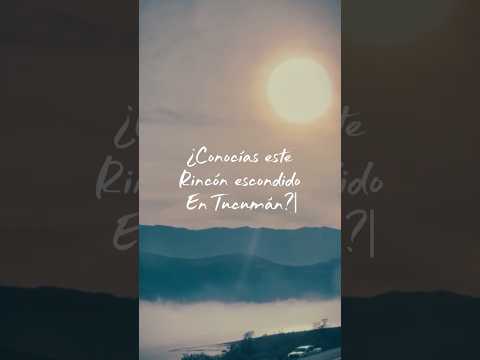 🌊 Un lugar que parece de otro país… y está en Tucumán 🇦🇷
