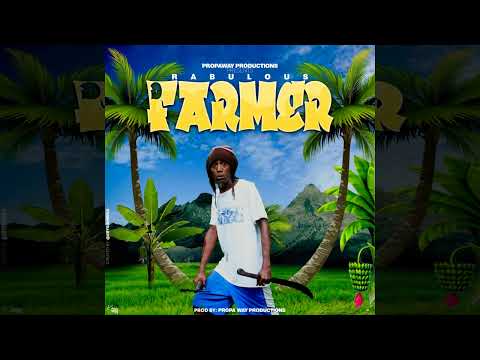 Rabulous - D Farmer (Soca 2023)