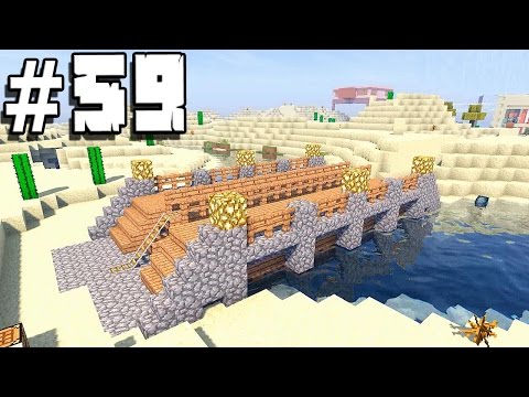 THE NEW BRIDGE - w/Poderak #59 - MINECRAFT GAMEPLAY ITA