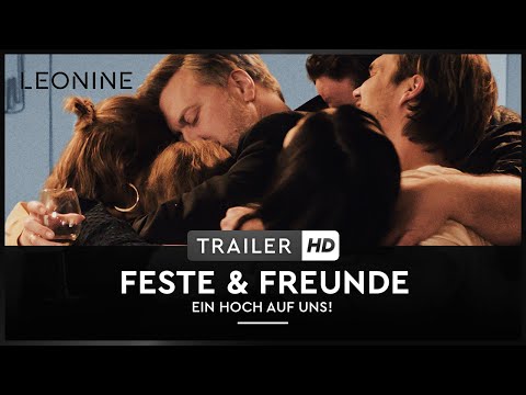 Feste & Freunde - Ein Hoch auf uns! - Trailer (deutsch/german)