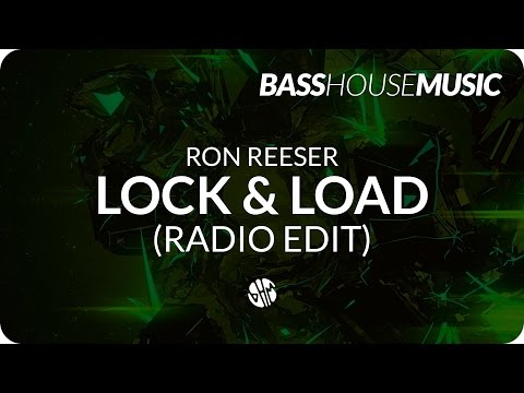 Ron Reeser - Lock & Load