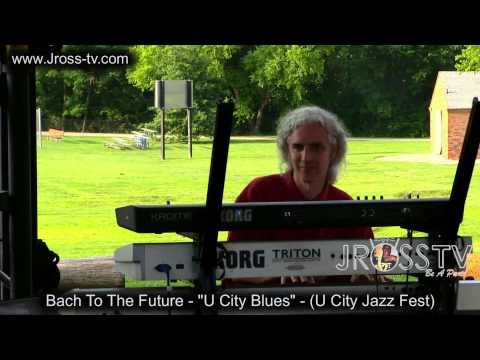 James Ross @ Bach To The Future - "U City Blues" - www.Jross-tv.com (St. louis)