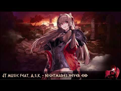 Nightcore - Nightmares Never End (JT Music feat. Andrea Storm Kaden) LITTLE NIGHTMARES 2 RAP