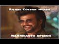 Superstar Rajinikanth Speech In Tamil Rajinikanth Latest Speech In Tamil Sunshine Revelation