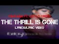 Fantasia ft. Cee-Lo Green - The Thrill Is Gone (Lyrics/Lyric Video)