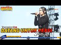 DATANG UNTUK PERGI Sherly KDI OM ADELLA Terbaru Live Tangerang