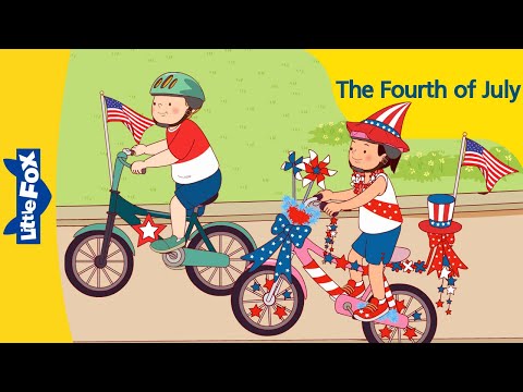 The Fourth of July | Stories for Kids | Educational for Kids | Community
