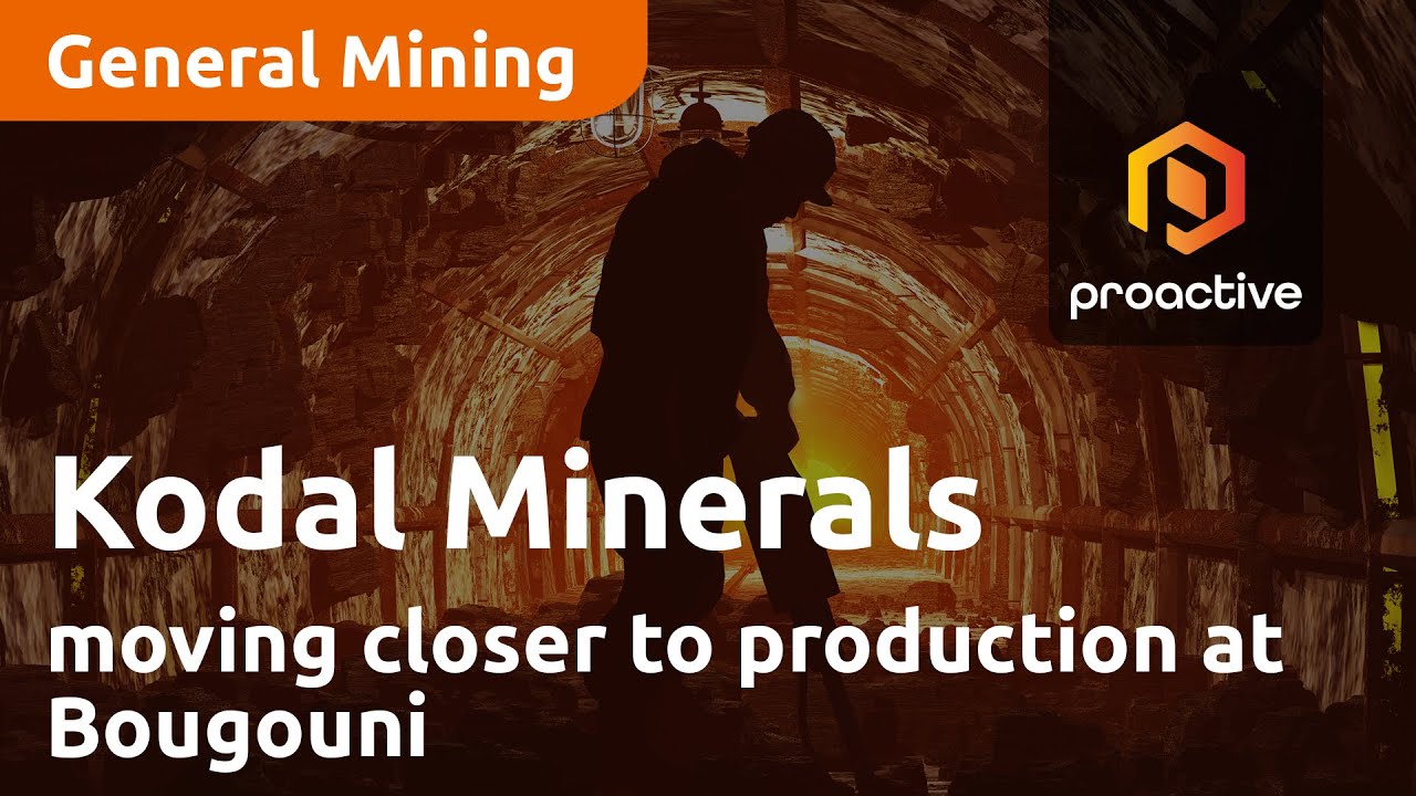 Kodal Minerals moving closer to production at Bougouni