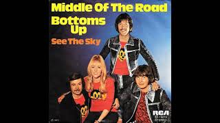 Bottoms up - Middle of the Road