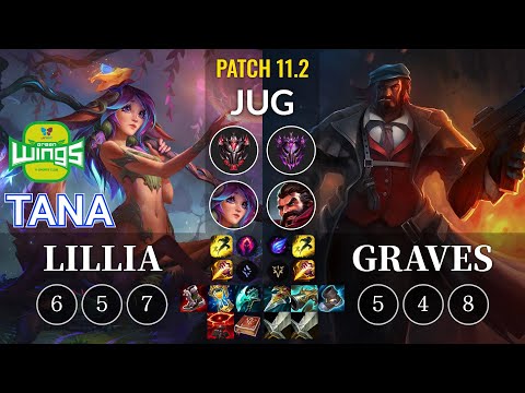 JAG TaNa Lillia vs Graves Jungle - KR Patch 11.2
