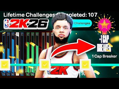 EASY SECRET Cap Breaker | How To Complete 100 Lifetime Challenges FAST on NBA 2K26 Guide