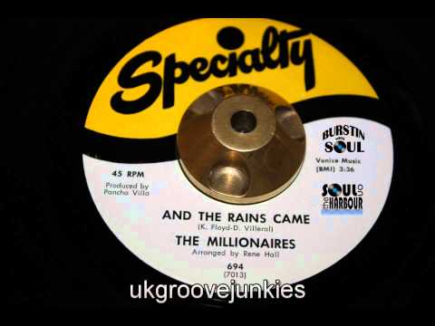 Millionaires - and the rains came -  modern soul - 70s soul