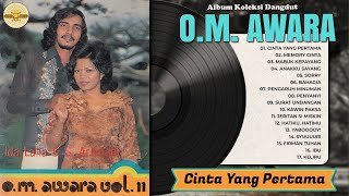 Download lagu Album Koleksi Dangdut O.M. AWARA Vol. 11 #dangdut #lagudangdut #musikdangdut mp3