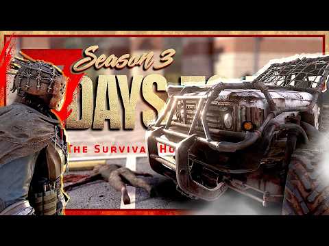 7 Days 2 Die | S3E79 🧟 Mit 4x4 durch Feindesrevier