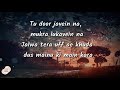 sambhalo mainu ake tiktok   bilal saeed   ku ku tu meri jaana lyrics   tu meri janaa lyrics song