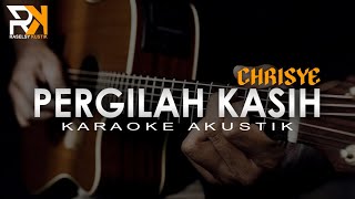 Download lagu Pergilah Kasih - Chrisye | Karaoke Akustik mp3