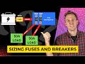 Sizing Fuses And Breakers 101 Fuses Breakers Overcurrent Protection Ep 5 6