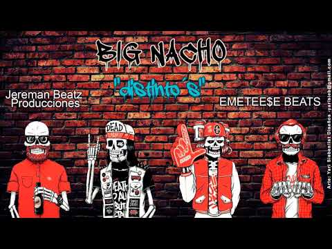 BIG NACHO - DISTINTO'S (Jereman Beatz Prod.)