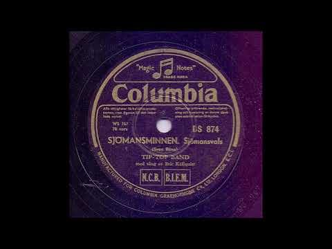 TIP-TOP BAND SÅNG ERIC KÄLLQUIST - SJÖMANSMINNEN