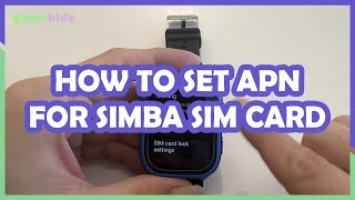 How to Set APN for SIMBA SIM Card