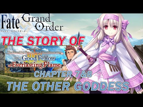 Fate/Grand Order - Lostbelt 2: Gotterdammerung Ch7&8: The Other Goddess FULL Story