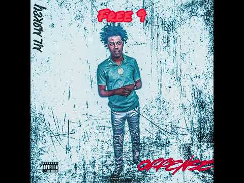 ML Mikey- Free 9(Official Audio)