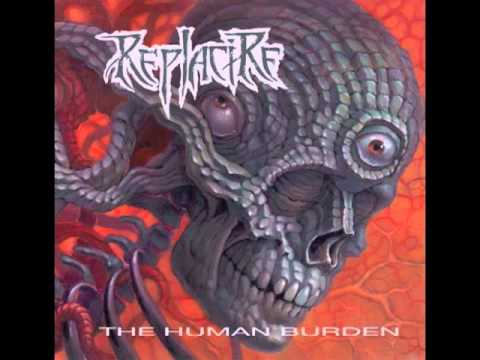 Replacire - The Human Burden