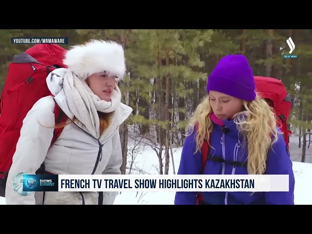 Fransız bir televizyon kanalının seyahat projesi Kazakistan’ı tanıtıyor