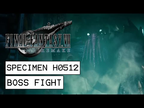 Final Fantasy 7 Remake Specimen H0512 Boss Fight