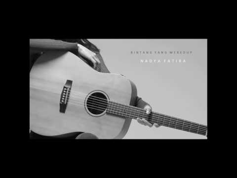 Nadya Fatira - Bintang Yang Meredup (official audio video)