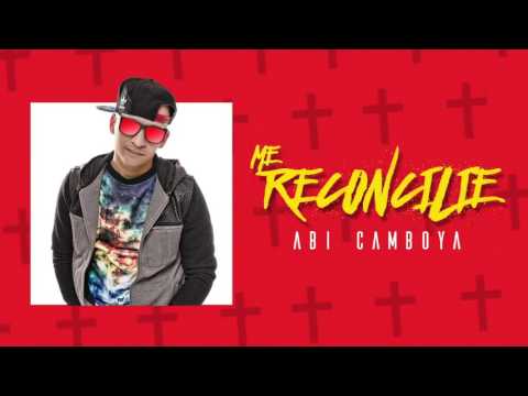 Abi Camboya - Me Reconcilie
