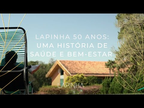 Lapinha 50 anos: uma história de saúde e bem-estar | 3 min.