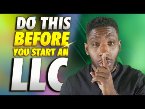 Do this BEFORE you start an LLC - URGENT