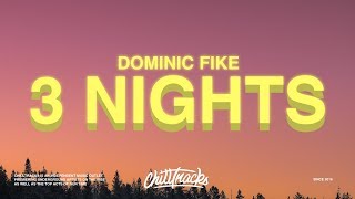 Dominic Fike – 3 Nights (Lyrics) Dominic Fike – 3 Nights (Lyrics)