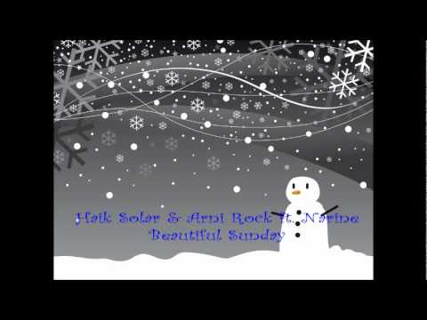 Haik Solar & Arni Rock ft. Narine - Beautiful Sunday (audio)