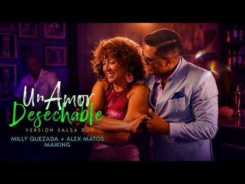 Milly Quezada + Alex Matos - UN AMOR DESECHABLE (video oficial)