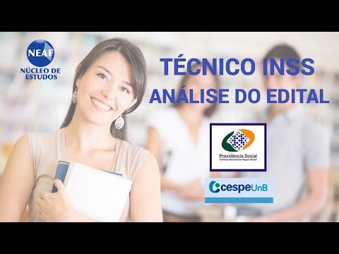 Análise do Edital INSS 2016 CESPE NEAF