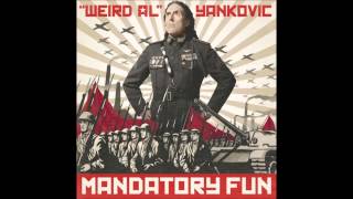 &quot;Weird Al&quot; Yankovic - Now That&#39;s What I Call Polka! (Mandatory Fun)