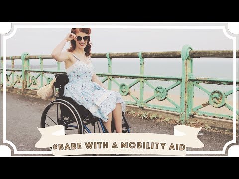 Babe With A Mobility Aid Lookbook [CC]