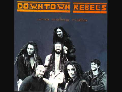 downtown rebels - calma nota