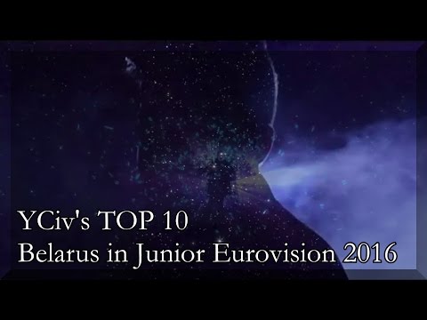 YCiv's TOP 10 - Belarus Junior Eurovision 2016 - Preselection