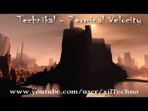 Technikal - Terminal Velocity [HD + dl link]