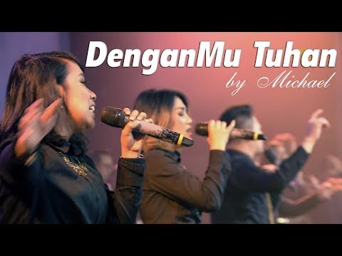 DenganMu Tuhan by Michael