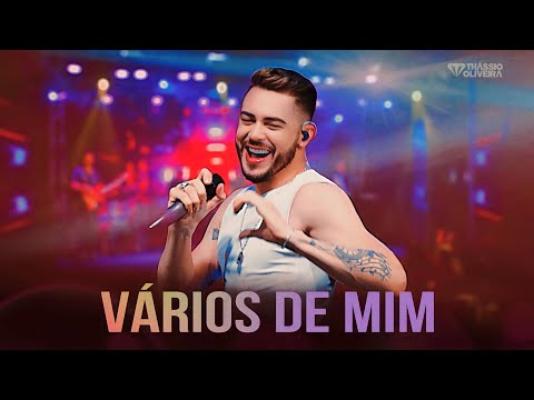 Thássio Oliveira - Vários De Mim  - ao vivo em Guarulhos - São Paulo ( DVD Vários de mim )