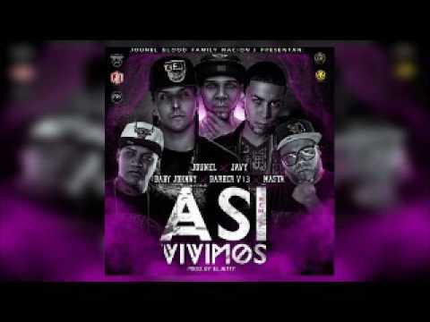 Jounel Ft. Javy, Baby Johnny, Barber V13 Y Masta – Así Vivimos (Prod. El Jetty)