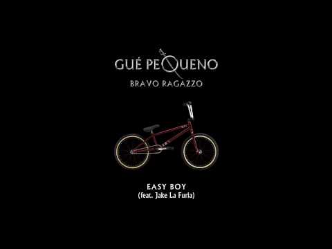GUÈ PEQUENO - Easy Boy feat. Jake La Furia (Audio)