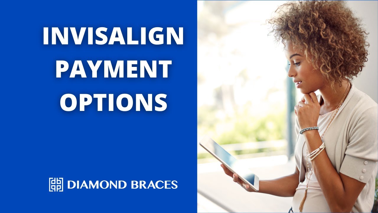 How Do Invisalign Payments Work?