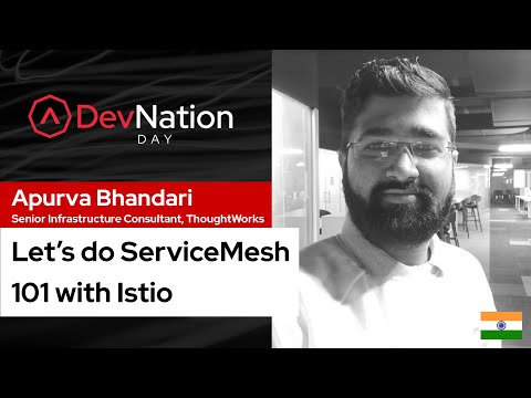 Lets’ do ServiceMesh 101 with Istio | DevNation Day India