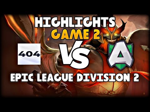 Just Error vs Alliance EPIC LEAGUE DIVISION 2 Highlights ● Lower Bracket R2 ● Game 2 ● BO3