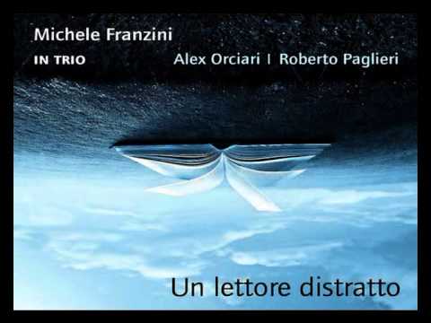 Michele Franzini IN Trio: 